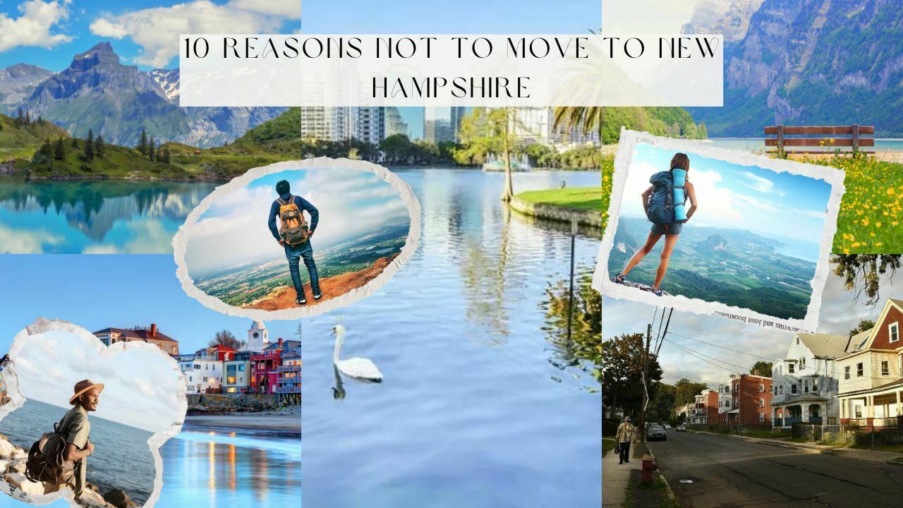 10 Reasons Not to Move to New Hampshire