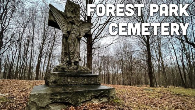 The History of Forest Park Cemetery
